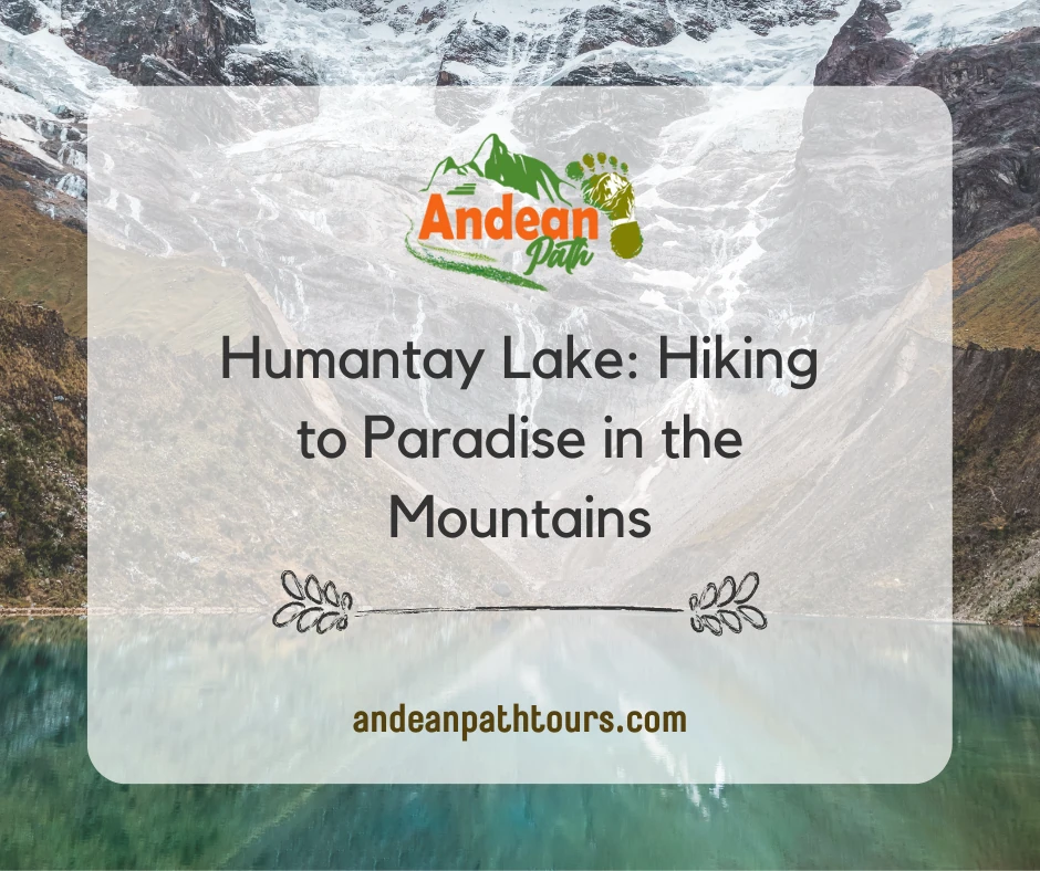 Humantay Lake
